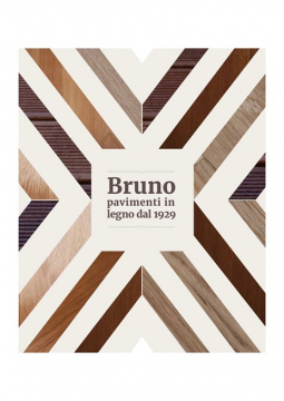 Bruno - Pavimenti in legno dal 1929 (it, en, fr)