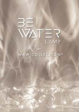 BE WATER lamp - Emotional catalogue light (en)