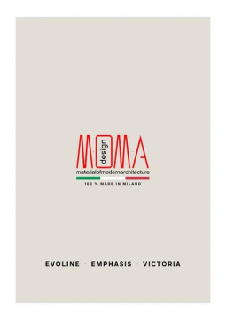 MOMA CATALOG I EVOLINE EMPHASIS VICTORIA (it, en, fr, de, es)